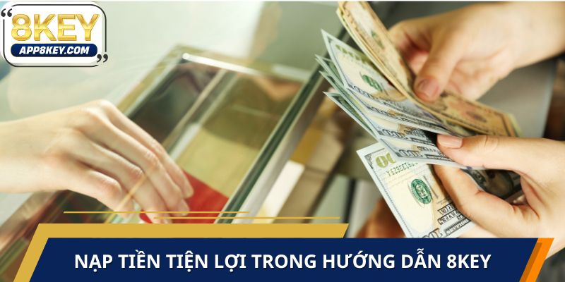 Cách nạp tiền chi tiết